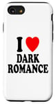 Coque pour iPhone SE (2020) / 7 / 8 I Heart (Love) Dark Romance Reading Romans Livres