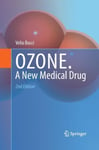 OZONE  A new medical drug