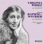 Tatiana de Rosnay  Virginia Woolf Suivi De Daphne Du Maurier Par  CD