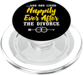 Happy Divorce Party …And She Lived Happily Ever After The PopSockets PopGrip for MagSafe