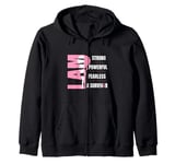 I Am Strong Powerful Fearless Pink Breast Cancer Survivor Zip Hoodie