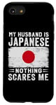 iPhone SE (2020) / 7 / 8 My Husband Is Japanese Nothing Scares Me Wife Case