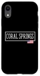 iPhone XR Coral Springs City USA Flag State Traveling US America Town Case