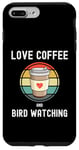 iPhone 7 Plus/8 Plus Love Drinking Coffee And Bird Watching Spotting Twitching Case