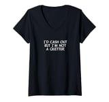 Womens Funny Gambling Gambler I'd Cash Out But I'm Not A Quitter V-Neck T-Shirt