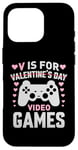 Coque pour iPhone 16 Pro V est pour les jeux vidéo, la Saint-Valentin, Funny Gamer, pour hommes et garçons