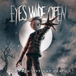 Eyes Wide Open Through life and death LP black