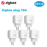 Prise Tuya Smart Zigbee 16A/20A,prise ue,compteur de puissance 3680W,compatible avec Alexa Assistant domestique et Hub Tuya ZigBee - Type zigbee plug 5pcs #B