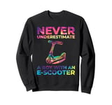 Never Underestimate A Boy With An E-Scooter Sweatshirt