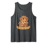 Pizza King Humor In Crust We Trust Funny Pepperoni Throne Tank Top