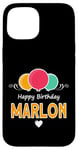 Coque pour iPhone 15 Joyeux anniversaire en disant Marlon