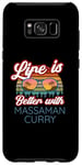 Coque pour Galaxy S8+ Les amateurs de curry Massaman / La vie est meilleure avec Massaman Curry