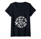 Womens Inspirational Message There Was No Way But God Made A Way V-Neck T-Shirt