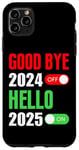 Coque pour iPhone 11 Pro Max Goodbye 2024 Hello 2025 Happy New Year 2025 Family Matching