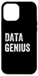 Coque pour iPhone 12 Pro Max Data Genius, analyste de données, ingénieur scientifique