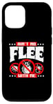 iPhone 12/12 Pro Ain't No Flee With Me Rodent Vermin Pest Eradication Case