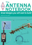 The Antenna Notebook - Great book with designs you will want to build