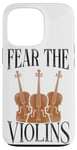 iPhone 13 Pro Violin Violinist Vintage Fear The Violins Case