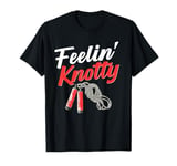 Feelin Knotty Jump Rope Enthusiast Fun T-Shirt