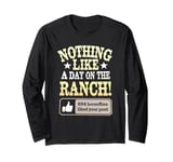 Day On The Ranch, Funny Cowboy Rancher Horsefly Joke Long Sleeve T-Shirt