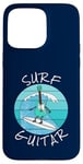 Coque pour iPhone 15 Pro Max Surf Guitar Guitariste électrique Surfeur Vacances d'été