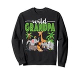 Wild Grandpa Zoo Born Two Be Wild B-day Safari Jungle Animal Sweatshirt