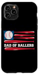 iPhone 11 Pro Dad of Ballers American Flag Funny Baseball Papa Fathers Day Case