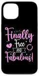 Coque pour iPhone 13 Finally Free And Fabulous! Funny Divorce