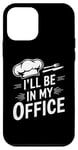 Coque pour iPhone 12 mini Vintage Funny Chef Memes I'll Be In My Office Kitchen