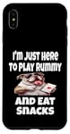 Coque pour iPhone XS Max Funny I'm Just Here To Play Rummy And Eat Snacks Jeu de cartes