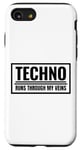 Coque pour iPhone SE (2020) / 7 / 8 Techno Runs Through My Veins Music Festival Rave Outfit