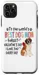 iPhone 11 Pro Max St Bernard Best Dog Mom Valentines Day Funny Dogs Lovers Case