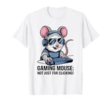 Funny Gamer Mouse Video Games Cute Mouse T-Shirt