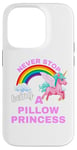 iPhone 14 Pro Fun Graphic-Never Stop Being A Pillow Princess Case