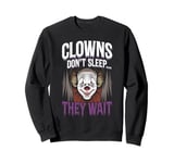 Terrifying Clown Face Killer Clown Costume Horror Vibes Sweatshirt