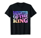 Daughter of the King Faith Based Graphic Christian T-Shirt