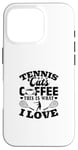 Coque pour iPhone 16 Pro Tennis Cats Coffee This Is What I Love Joueur de tennis