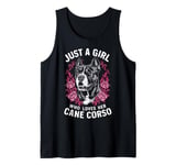 Cane Corso Just A Girl Who Loves Her Cane Corso Dog Tank Top