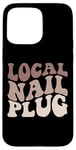 iPhone 15 Pro Max Local Nail Plug Nails Pun & Nail Salon Nail Tech Case