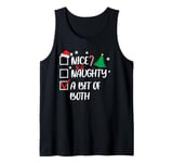 Nice Naughty A Bit Of Both Christmas List Santa Tank Top