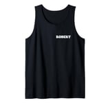 Robert Name Tag Small White Text Personalised FRONT Matching Tank Top