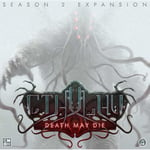 Season 2 Expansion: Cthulhu Death May Die