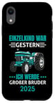 Coque pour iPhone XR Einzelkind War Gestern Ich Werde Großer Bruder 2025 Tracteur