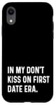 Coque pour iPhone XR Dans mon ère Don't Kiss First Date Era Funny Eras Trend Dating Love