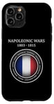 iPhone 11 Pro The Napoleonic Wars Battles of Napoleon Bonaparte Case