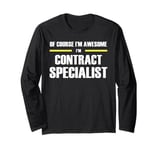 "The Original Awesome" Contract Specialist Long Sleeve T-Shirt