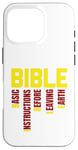 Coque pour iPhone 16 Pro INSTRUCTIONS DE BASE AVANT DE QUITTER LA TERRE - B.I.B.L.E