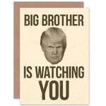 Donald Trump Big Brother 1984 Watching You George Orwell Greetings Card Plus Envelope Blank inside