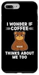 Coque pour iPhone 7 Plus/8 Plus Adorable ours Kawaii I Wonder If Coffee Thinks About Me Too