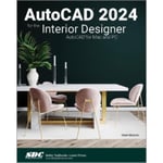 AutoCAD 2024 for the Interior Designer (häftad, eng)